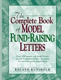 [중고] The Complete Book of Model Fund-Raising Letters (Hardcover)