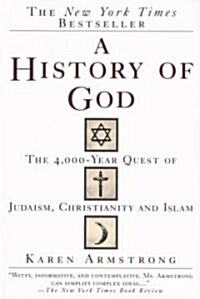 [중고] A History of God: The 4,000-Year Quest of Judaism, Christianity and Islam (Paperback)