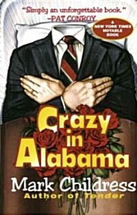 Crazy in Alabama (Paperback, Reprint)