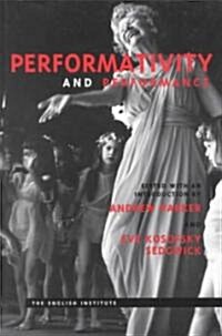 Performativity and Performance (Paperback)