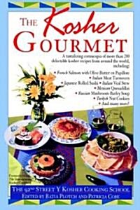 Kosher Gourmet: A Cookbook (Paperback)