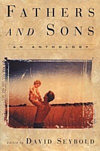 Fathers and Sons: An Anthology (Paperback)