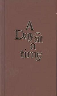 A Day at a Time: Daily Reflections for Recovering People (Hardcover, Revised)