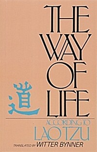 The Way of Life According to Lao Tzu (Paperback)