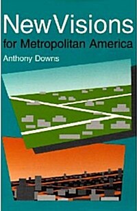 New Visions for Metropolitan America (Paperback, Reprint)