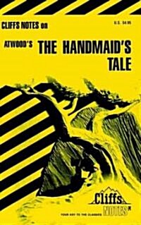 Cliffsnotes on Atwoods the Handmaids Tale (Paperback)
