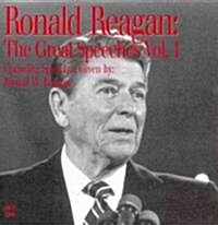 Ronald Reagan: The Great Speeches Vol. 1: Featuring Speeches Given by Ronald Reagan (Audio CD)