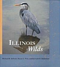 Illinois Wilds (Hardcover)