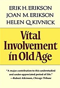 Vital Involvement in Old Age (Paperback, Reissue)