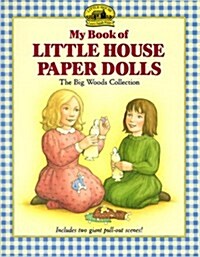 My Book of Little House Paper Dolls (Paperback)