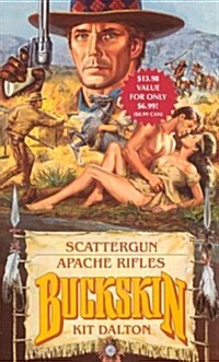 Scattergun/Apache Rifles (Paperback, Reprint)