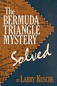 The Bermuda Triangle Mystery - Solved (Paperback)
