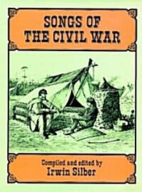 Songs of the Civil War (Paperback)