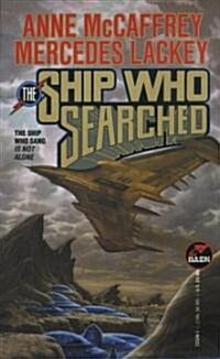 The Ship Who Searched (Paperback, Reissue)