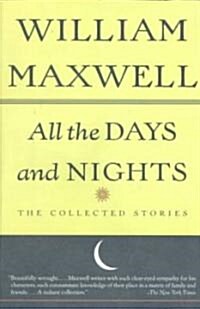 All the Days and Nights: The Collected Stories (Paperback)