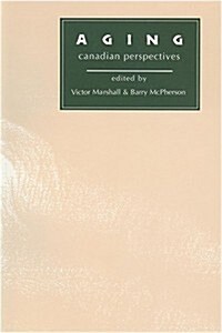 Aging: Canadian Perspectives (Paperback)