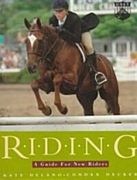 Riding a Guide for New Riders (Paperback)