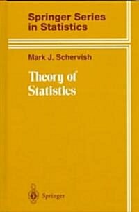 Theory of Statistics (Hardcover, 2, 1995. Corr. 2nd)