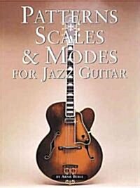 Patterns, Scales & Modes for Jazz Guitar (Paperback)