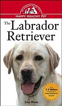 The Labrador Retriever (Hardcover)