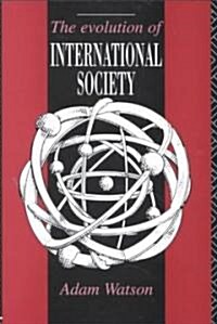 The Evolution of International Society (Paperback)