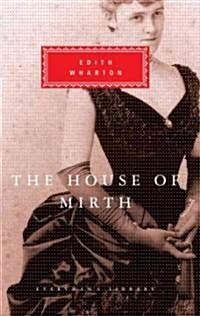 The House of Mirth: Introduction by Pamela Knights (Hardcover)