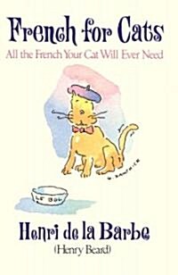 French for Cats (Hardcover, 1st)