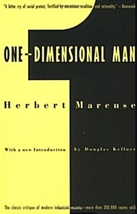 One-Dimensional Man: Studies in the Ideology of Advanced Industrial Society (Paperback, 2)