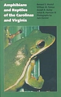 Amphibians and Reptiles of the Carolinas and Virginia (Paperback, Reprint)