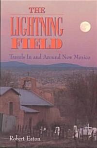 The Lightning Field (Paperback)