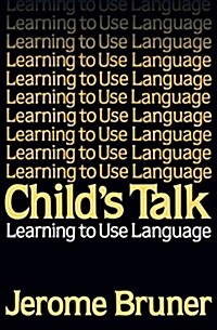 [중고] Child‘s Talk: Learning to Use Language (Paperback)
