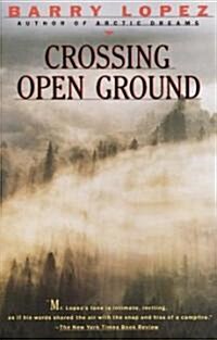 Crossing Open Ground (Paperback)