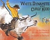 [중고] White Dynamite and Curly Kidd (Paperback, Reprint)