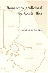 Romancero Tradicional De Costa Rica (Paperback)
