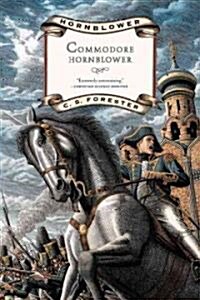 Commodore Hornblower (Paperback, Revised)