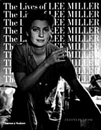 The Lives of Lee Miller (Paperback)