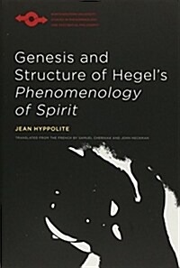 Genesis and Structure of Hegels Phenomenology of Spirit (Paperback)