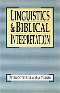 Linguistics & Biblical Interpretation (Paperback)
