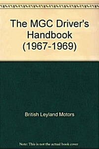 The Mgc Drivers Handbook (Paperback, Reprint)