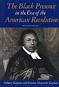 The Black Presence in the Era of the American Revolution (Paperback, 2, Revised)