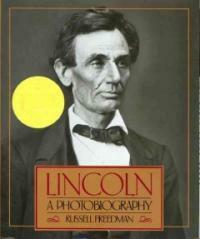 Lincoln: A Photobiography (Paperback) - A Photobiography