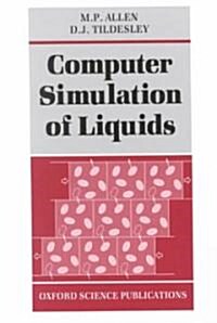 Computer Simulation of Liquids (Paperback, Revised)