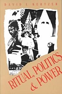 Ritual, Politics, and Power (Revised) (Paperback, Revised)