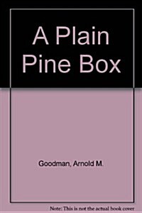 A Plain Pine Box (Paperback)