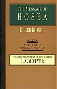 The Message of Hosea (Paperback)