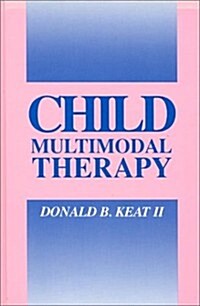 Child Multimodal Therapy (Hardcover)