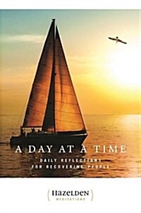 A Day at a Time: Daily Reflections for Recovering People (Paperback, Revised)