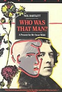 Who Was That Man? : A Present for Mr Oscar Wilde (Paperback, Main)