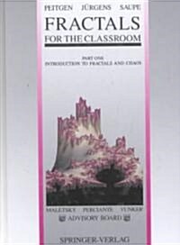 Fractals for the Classroom: Part One Introduction to Fractals and Chaos (Hardcover, 1992)