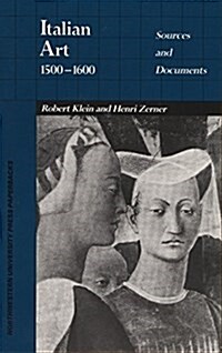 Italian Art 1500-1600: Sources and Documents (Paperback)